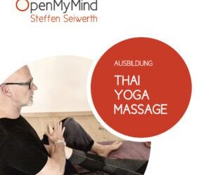 The Art of Touch:  Thai Yoga Massage Ausbildung 2025